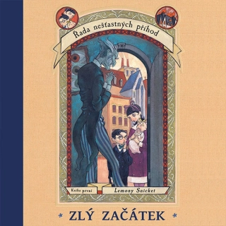 Řada nešťastných příhod: Zlý začátek (Lemony Snicket) CD/MP3