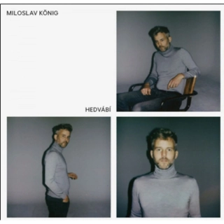 Miloslav König - Hedvábí CD
