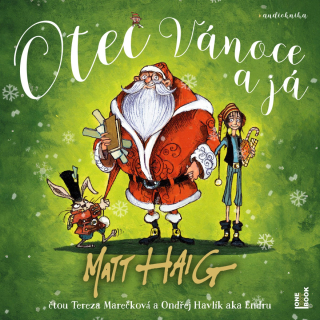 Otec Vánoce a já (Matt Haig) CD/MP3