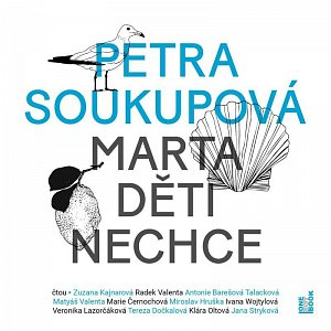 Marta děti nechce (Petra Soukupová) CD/MP3