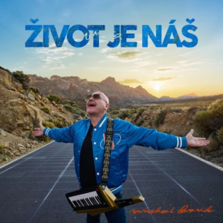 Michal David - Život je náš LP