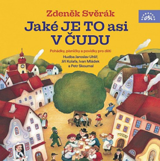 Zdeněk Svěrák - Jaké je to asi v Čudu 2CD
