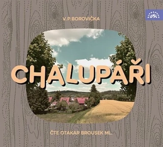 Chalupáři (V. P. Borovička) CD/MP3