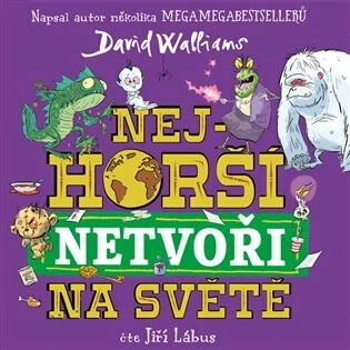 Nejhorší netvoři na světě (David Walliams) CD/MP3