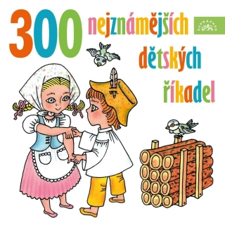 300 nejznámějších dětských říkadel CD/MP3