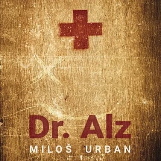 Dr. Alz (Miloš Urban) CD/MP3