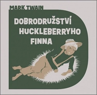 Dobrodružství Huckleberryho Finna (Mark Twain) 2CD/MP3