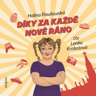 Díky za každé nové ráno (Halina Pawlowská) CD/MP3