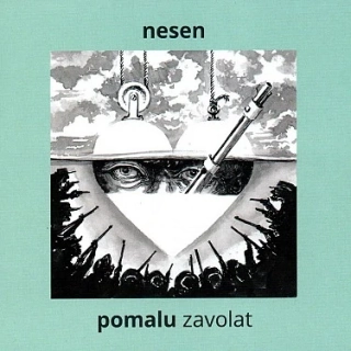 Nesen - Pomalu zavolat CD