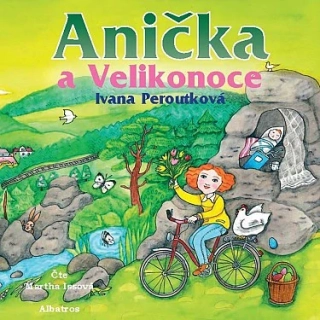 Anička a Velikonoce (Ivana Peroutková) CD/MP3