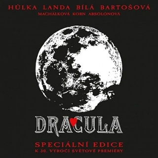 Dracula (Speciální edice k 30.výročí) LP