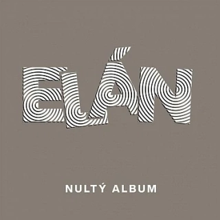 Elán - Nultý album LP