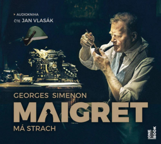 Maigret má strach (Georges Simenon) CD/MP3
