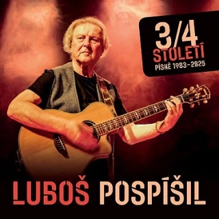 Luboš Pospíšil - 3/4 století - Písně 1983-2025 CD