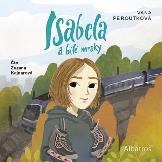 Isabela a bílé mraky (Ivana Peroutková) CD/MP3