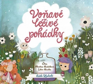 Voňavé léčivé pohádky (Adéla Zrubecká) CD/MP3