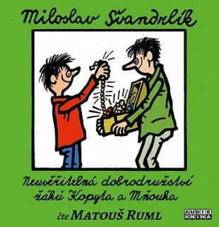 Neuvěřitelná dobrodružství žáků Kopyta a Mňouka CD/MP3