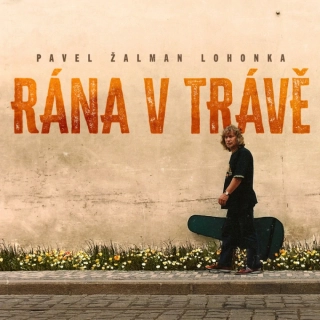 Pavel Žalman Lohonka - Rána v trávě CD