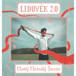 Matěj Metoděj Štrunc - Lidověk 2.0 CD