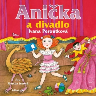 Anička a divadlo (Ivana Peroutková) CD/MP3