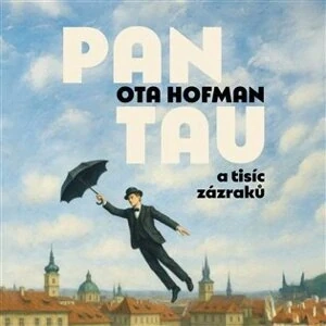 Pan Tau a tisíc zázraků (Ota Hofman) CD/MP3