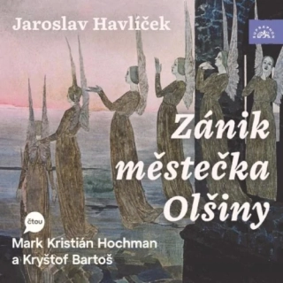 Zánik městečka Olšiny (Jaroslav Havlíček) CD/MP3