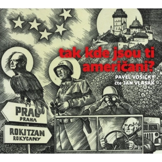 Tak kde jsou ti Američani? (Pavel Vošický) CD/MP3