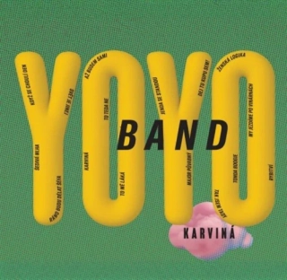 Yo Yo Band - Karviná CD