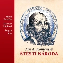 Štěstí národa (Jan Amos Komenský) CD