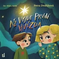 Až vyjde první hvězda (Petra Dvořáková) CD/MP3