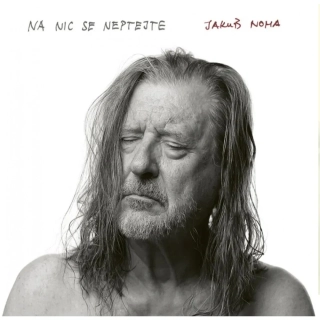 Jakub Noha - Na nic se neptejte CD