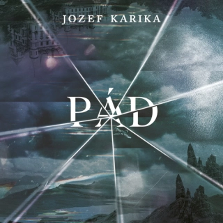 Pád (Josef Karika) CD/MP3