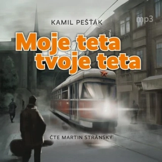 Moje teta, tvoje teta (Kamil Pešťák) 2CD/MP3