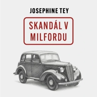 Skandál v Milfordu (Josephine Tey) CD/MP3