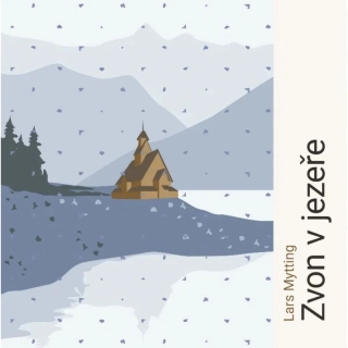 Zvon v jezeře (Lars Mytting) 2CD/MP3