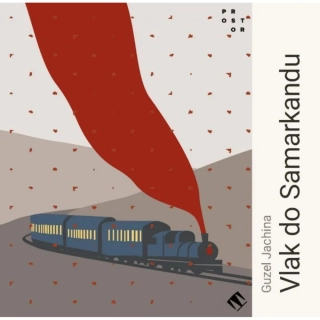 Vlak do Samarkandu (Guzel Jachina) 2CD/MP3