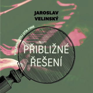 Přibližné řešení (Jaroslav Velinský) CD/MP3