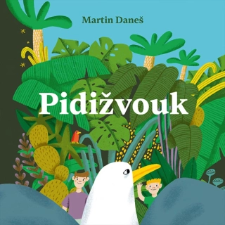 Pidižvouk (Martin Daneš) CD/MP3