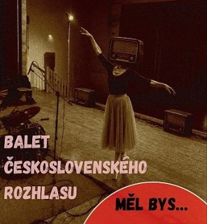 Balet československého rozhlasu - Měl bys... CD