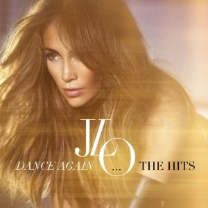 Jennifer Lopez - Dance Again CD