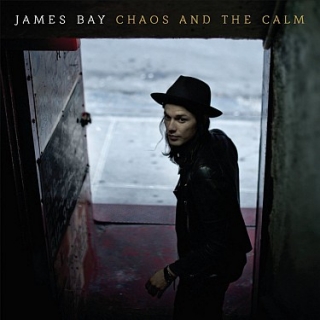 James Bay - Chaos And The Calm CD