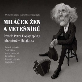 Miláček žen a vetešníků CD