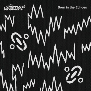 Chemical Brothers - Born In The Echoes CD