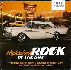 Highschool Rock - Of The 50´s 10CD