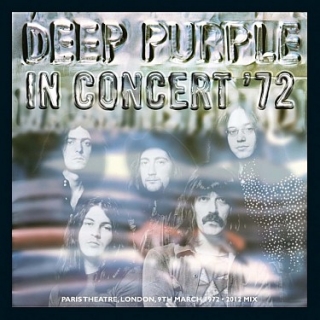 Deep Purple - In Concert '72 (2012 Mix) CD