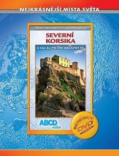 Severní Korsika - Nejkrásnější místa světa DVD