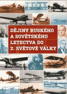 Dějiny ruského a sovětského letectva  do 2.světové války DVD