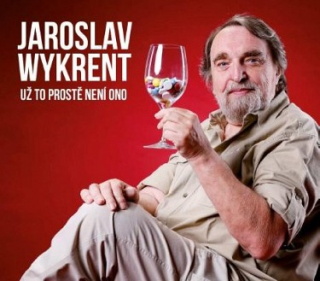 Jaroslav Wykrent - Už to prostě není ono CD