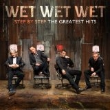Wet Wet Wet - Step By Step - Greatest Hits