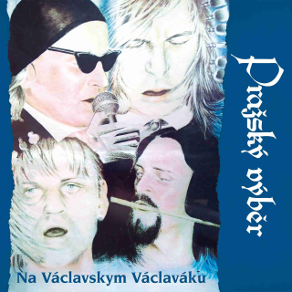 Pražský výběr - Na Václavským Václaváku 2CD